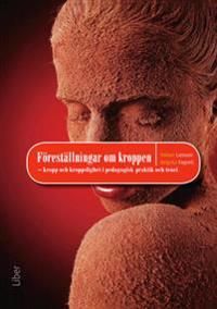 Föreställningar om kroppen | 1:a upplagan
