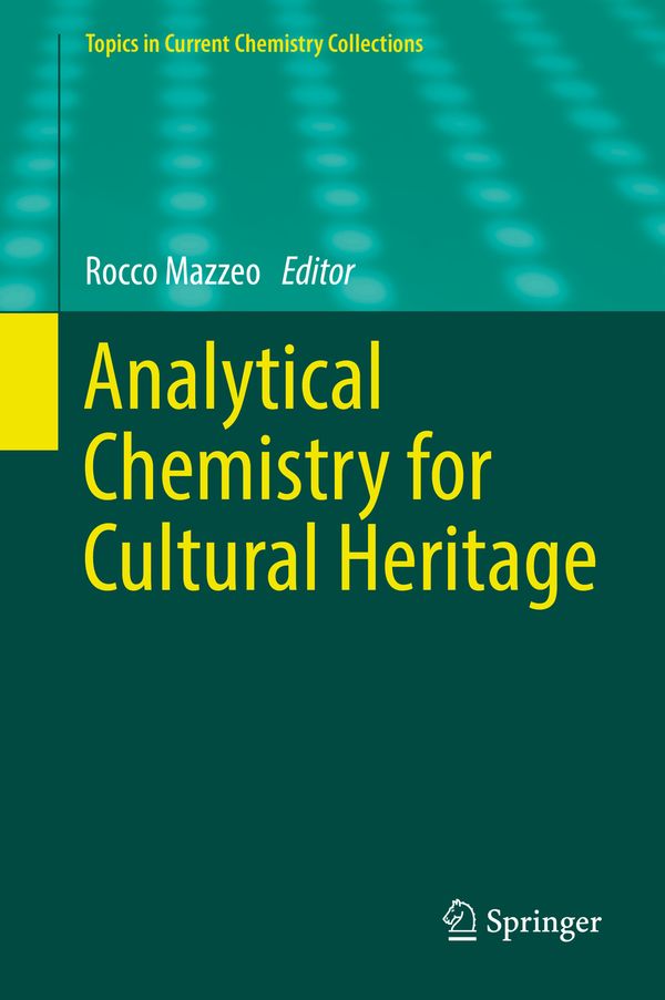 Analytical Chemistry for Cultural Heritage | 1:a upplagan