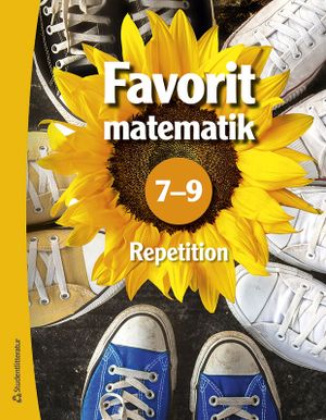 Repetition Favorit matematik 7-9  - Digitalt + Tryckt | 1:a upplagan