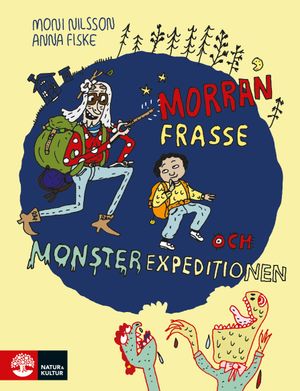 Morran, Frasse och Monsterexpeditionen | 1:a upplagan