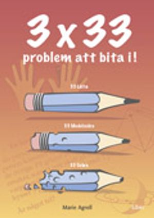 3x33 problem att bita i | 21:e upplagan