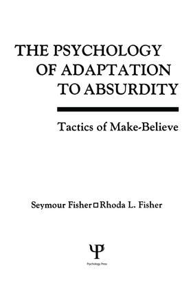 The Psychology of Adaptation To Absurdity | 1:a upplagan