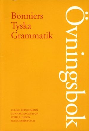 Den Tyska Grammatiken Övningsbok |  2:e upplagan