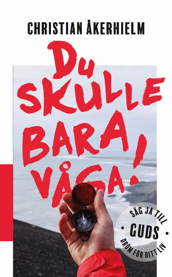 Du skulle bara våga! | 1:a upplagan
