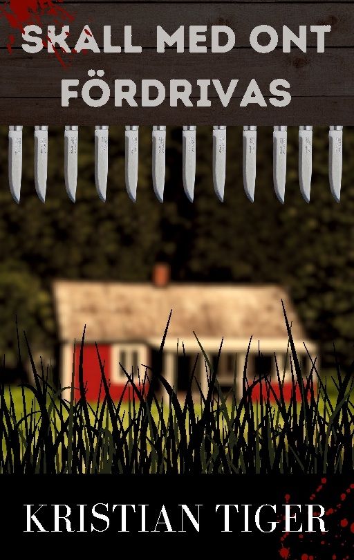 Skall med ont fördrivas | 1:a upplagan