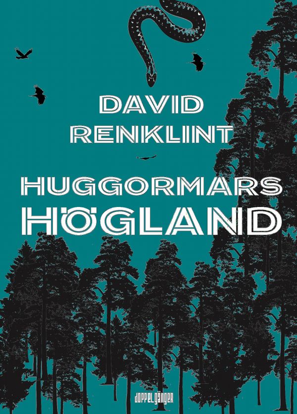Huggormars högland | 0:e upplagan