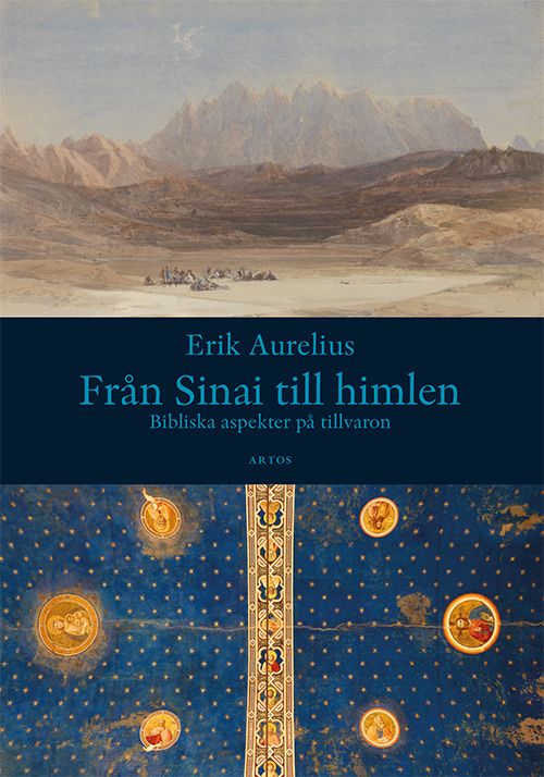 Från Sinai till himlen: Bibliska aspekter på tillvaron | 0:e upplagan