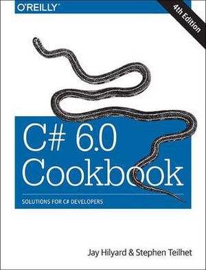 C# 6.0 Cookbook | 1:a upplagan