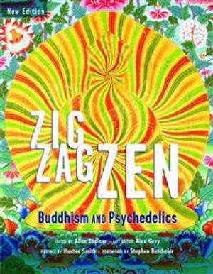 Zig zag zen - buddhism and psychedelics |  2:e upplagan