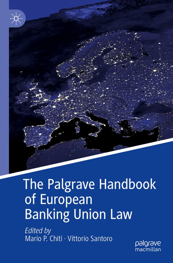 The Palgrave Handbook of European Banking Union Law | 1:a upplagan