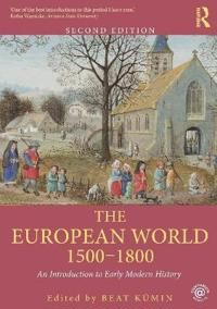The European World 1500-1800 | 2:a upplagan