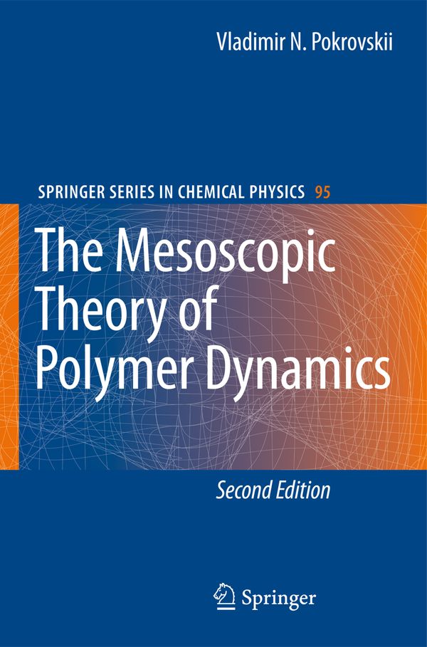 The Mesoscopic Theory of Polymer Dynamics | 2:a upplagan