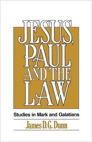 Jesus, Paul and the Law