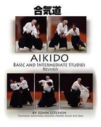 Aikido Basic and Intermediate Studies Revised | 2:a upplagan