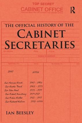 The Official History of the Cabinet Secretaries | 1:a upplagan