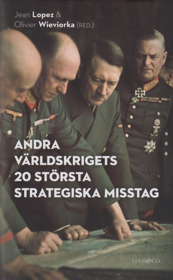 Andra världskrigets 20 största strategiska misstag | 0:e upplagan