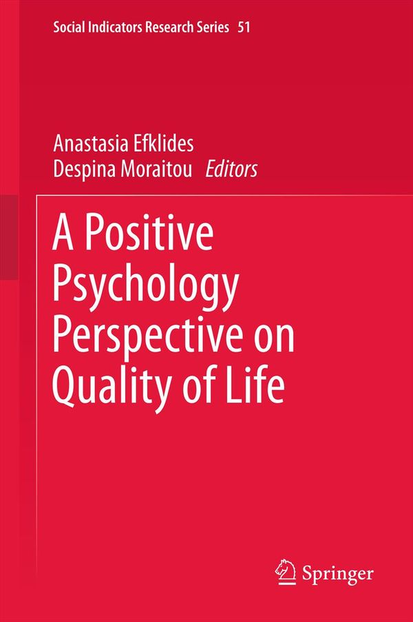 A Positive Psychology Perspective on Quality of Life | 1:a upplagan