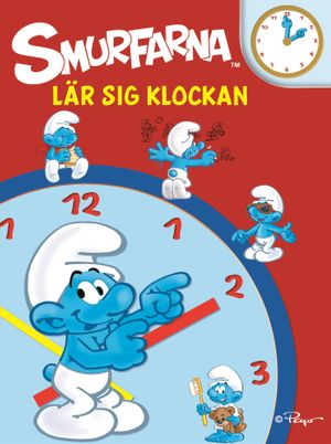 Smurfarna lär sig klockan