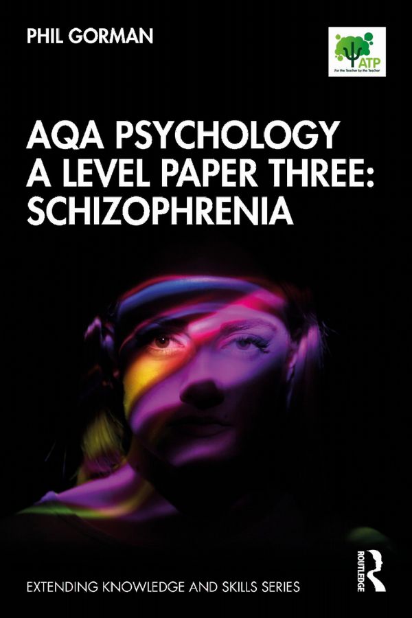 AQA Psychology A Level Paper Three: Schizophrenia | 1:a upplagan