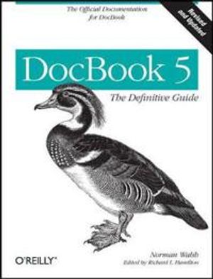 DocBook 5: The Definitive Guide | 1:a upplagan