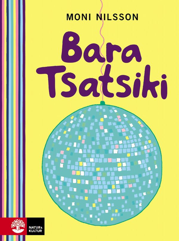 Bara Tsatsiki | 1:a upplagan