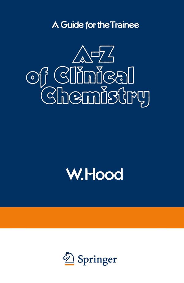 A–Z of Clinical Chemistry | 1:a upplagan