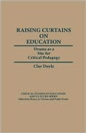 Raising Curtains on Education