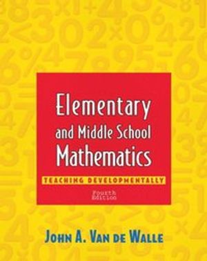 Elementary and Middle School Mathematics | 4:e upplagan