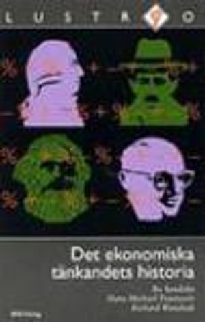 Det ekonomiska tänkandets historia | 3:e upplagan