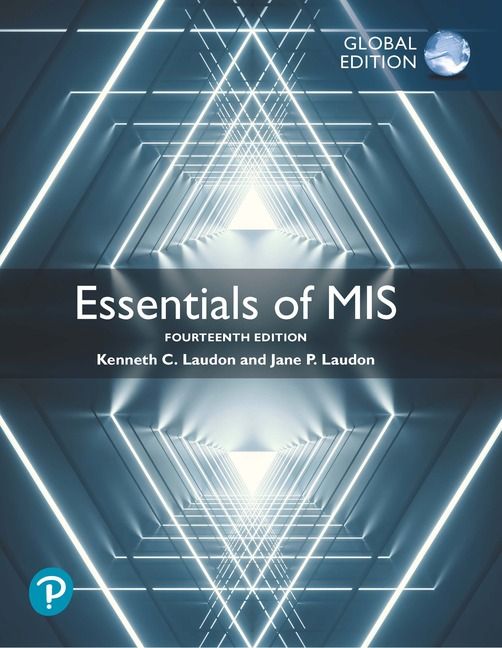 Essentials of MIS plus Pearson MyLab MIS with Pearson eText, Global Edition | 14:e upplagan