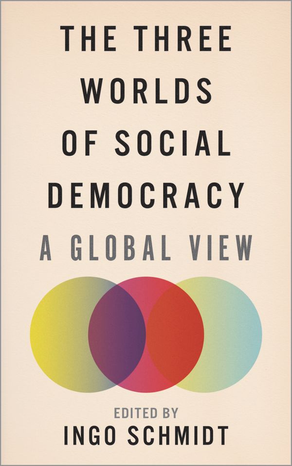 The Three Worlds of Social Democracy | 0:e upplagan