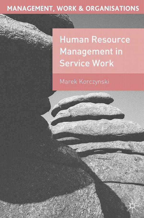 Human Resource Management in Service Work | 0:e upplagan