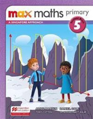 Max Maths Primary A Singapore Approach Grade 5 Student Book