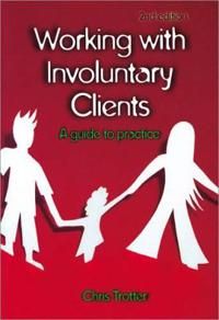 Working with Involuntary Clients | 2:a upplagan