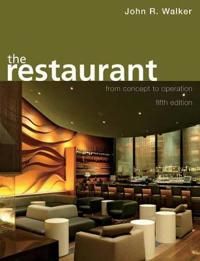 The Restaurant: From Concept to Operation, 5th Edition | 5:e upplagan