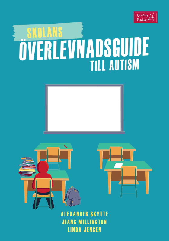 Skolan överlevnadsguide till autism | 0:e upplagan