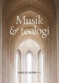 Musik och teologi | 0:e upplagan