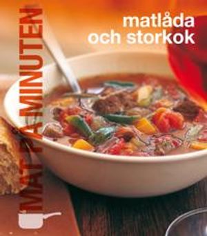 Mat på minuten : matlåda