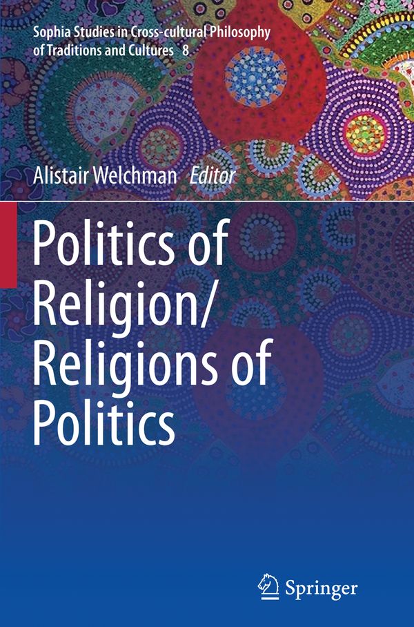 Politics of Religion/Religions of Politics | 1:a upplagan