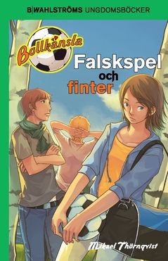 Falskspel och finter | 0:e upplagan