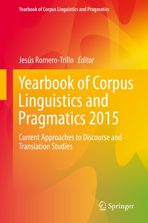 Yearbook of Corpus Linguistics and Pragmatics 2015 | 1:a upplagan