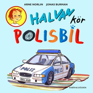 Halvan kör polisbil | 1:a upplagan