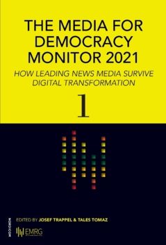 The Media for Democracy Monitor 2021: How Leading News Media Survive Digital Transformation | 0:e upplagan
