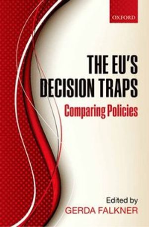 The EU's Decision Traps | 3:e upplagan