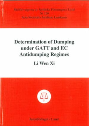 Determination of Dumping under GATT and EC Antidumping Regimes