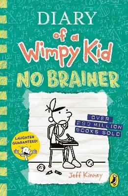 Diary of a Wimpy Kid: No Brainer (Book 18) | 0:e upplagan
