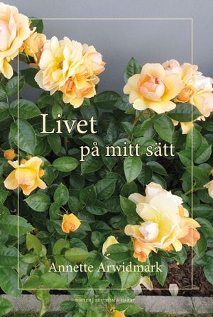 Livet på mitt sätt | 1:a upplagan