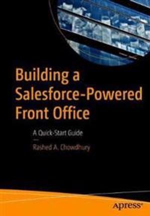 Building a Salesforce-Powered Front Office | 1:a upplagan