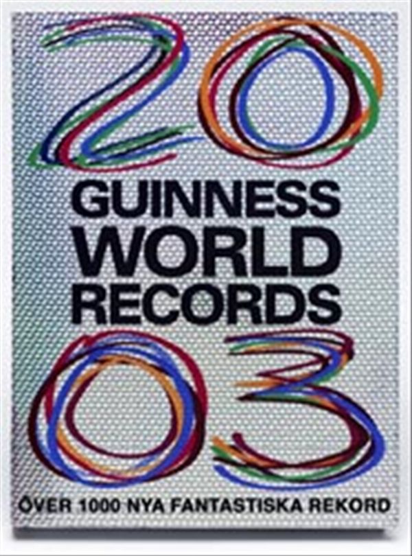 Guinness Rekordbok 2003 | 0:e upplagan