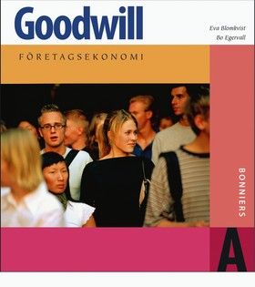Goodwill : företagsekonomi. A, Faktabok | 2:a upplagan